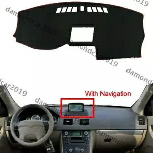 ダッシュボードカバーパッドボルボ XC90 2002-2013 ナビゲーション左ドライブ車 DNN Dashboard Cover Pad For Volvo XC90 2002-2013 With navigation Left Drive Car DNN