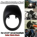 ハーレーダイナ V-ロッド スポーツスター用 マットブラック ヘッドライト フェアリング カウル マウントキット付き For Harley Dyna V-Rod Sportster Matte Black Headlight Fairing Cowl w/Mount Kits