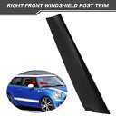 右フロントガラス A ピラーポストトリムミニクーパー R55 R56 R57 2007-2015 Right Front Windshield A Pillar Post Trim For Mini Cooper R55 R56 R57 2007-2015(2)