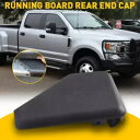 2015-2022 フォード F150 ランニングボードリアエンドキャップ右助手席サイドステップ新 For 2015-2022 Ford F150 runnin...