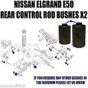 日産エルグランド E50 リアトレーリングラテラルトラックコントロールアームロッドブッシュ 7/8 に適合 Fits Nissan Elgrand E50 Rear Trailing Lateral Track Control Arm Rod Bushes 7/8