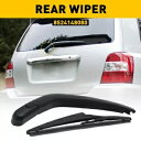 リアワイパーフロントガラスフロントガラスアーム&ブレードフィットセット2001-2007トヨタハイランダー Rear Wiper Windscreen Windshield Arm&Blade Fit Set 2001-2007 Toyota Highlander
