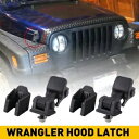フィットフード ラングラー TJ ジープピン 35582 フードラッチロックフードキャッチラッチキット Fit Hood Wrangler TJ Jeep Pi...