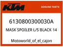 KTM OEM パーツ 6130800300030A マスク スポイラー L/S ブラック 14 KTM OEM Part 6130800300030A MASK SPOILER L/S BLACK 14