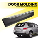 ドア下部ピラー成形トリムリア RH 2011 トヨタ 2012-2013 ハイランダー RH Door Lower Pillar Molding Trim Rear For RH 2011 Toyota 2012-2013 Highlander RH