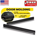 US フロント左右サイドドア 750720E050 モールディングフィットトヨタ 2011-2013 ハイランダー US Front Left Right Side Door 750720E050 Molding Fit Toyota 2011-2013 Highlander