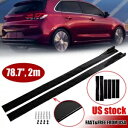 ヒュンダイ エラントラ セダン 2017-2021 78.7 インチ サイドスカート スプリッター リップグロス ブラック For Hyundai Elantra Sedan 2017-2021 78.7'' Side Skirts Splitter Lip Gloss Black