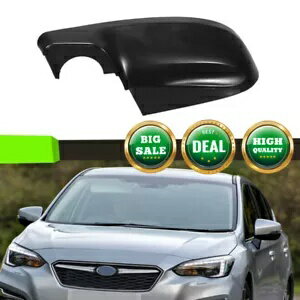 ѡ WORLDҸˤ㤨2017 ? 2021 Х륤ץå¦١Сåץߥ顼 91054FL20A 2017~2021 For Subaru Impreza Left Lower Outer Base Cover Cap Mirror 91054FL20AפβǤʤ55,000ߤˤʤޤ
