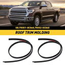 2 個ルーフドリップモールディングウェザーストリップトヨタタンドラクルーマックス 2007-2021 L/R 2Pcs Roof Drip Molding Weather Stripping for Toyota Tundra Crewmax 2007-2021 L/R(2)