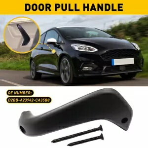 インテリアドアプルハンドル ブラック 2011-2020 フォード フィエスタ 右助手席に適合 Interior Door Pull Handle Black Fits For 2011-2020 Ford Fiesta Right Passenger
