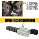 可変タイミング電磁弁 VVT トヨタ ヤリス エコー プリウス サイオン 15330-21011 Variable Timing Solenoid Valve VVT For Toyota Yaris Echo Prius Scion 15330-21011