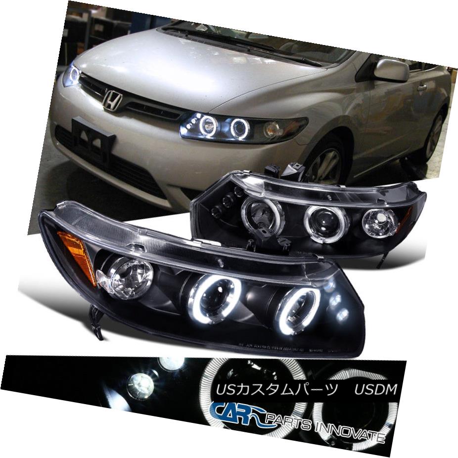 ヘッドライト Fit Honda 06-11 Civic 2Dr LED Halo Projector Headlights Lamp Black フィットホンダ06-11シビック2Dr LEDハロープロジェクターヘッドライトランプブラック