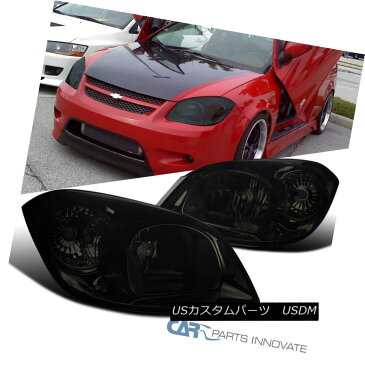 ヘッドライト Pontiac 05-06 Pursuit 07-09 G5 05-10 Chevy Cobalt Smoke Headlights Head Lamps ポンティアック05-06追求07-09 G5 05-10シボレーコバルトスモークヘッドライトヘッドランプ