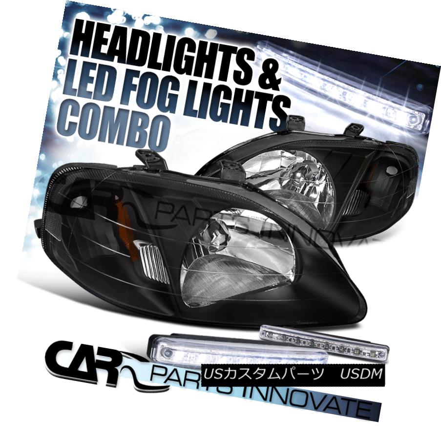ヘッドライト For 99-00 Honda Civic 2/3/4Dr JDM Diamond Black Headlights+8-LED Fog Lamps 99-00ホンダシビック2/3 / 4Dr JDMダイヤモンドブラックヘッドライト+ 8-L EDフォグランプ用