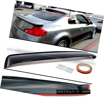 エアãƒãƒ‘ーツ Fit 03-07 Infiniti G35 2DR Black Tinted Rear Window Roof Vent Visor Spoiler Wing フィット03-07インフィニティG35 2DR黒色ã®å¾Œéƒ¨çª“ルーフ通気å£ãƒã‚¤ã‚¶ãƒ¼ã‚¹ãƒã‚¤ãƒ©ãƒ¼ã‚¦ã‚¤ãƒ³ã‚°