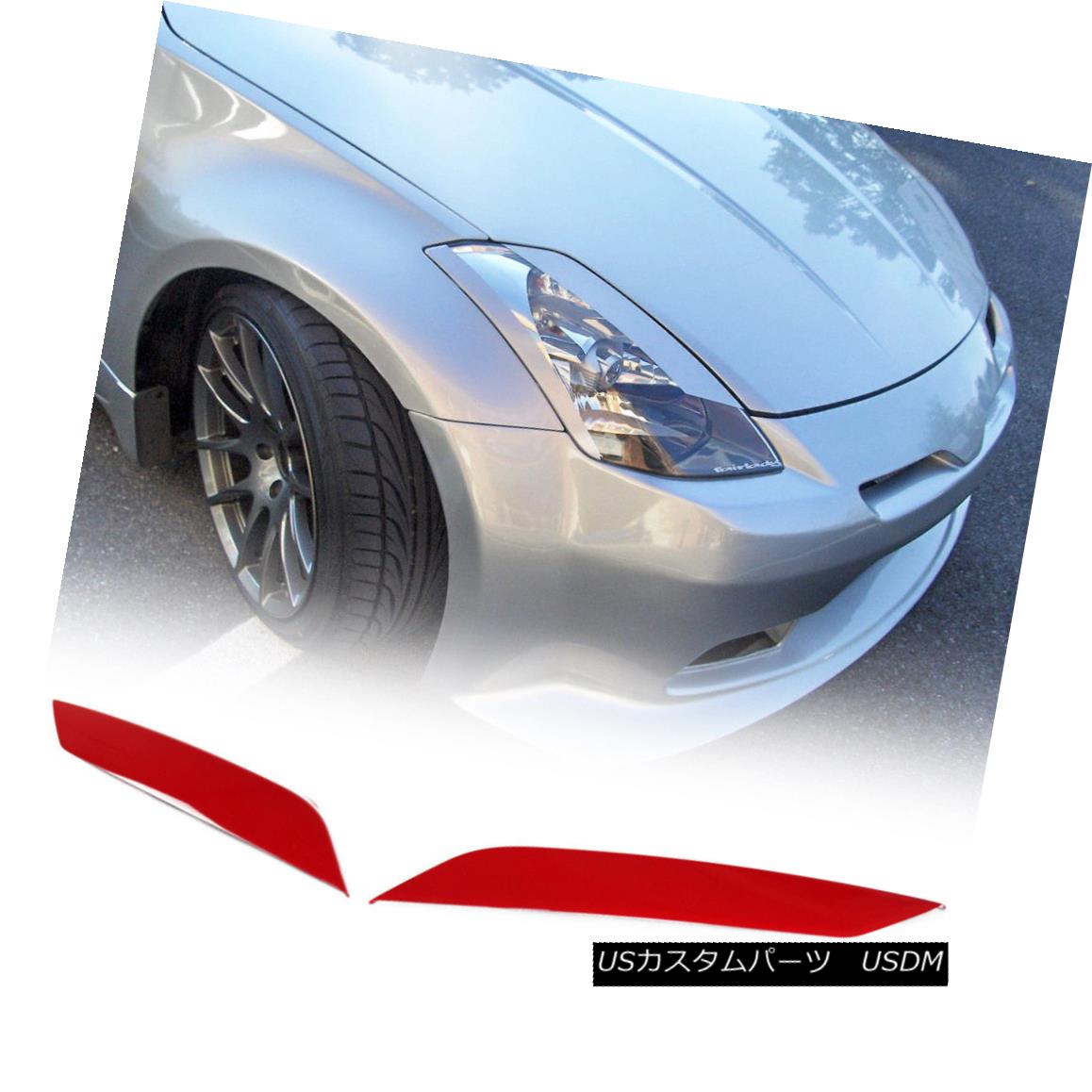 エアロパーツ 2003-2008 FOR Z33 FAIRLADY 350 Z PAINTED FRONT EYELIDS / EYEBROWS AX6 2003年?2008年Z33 FAIRLADY 350 Z塗装済みフロントアイ/アイブローズAX6