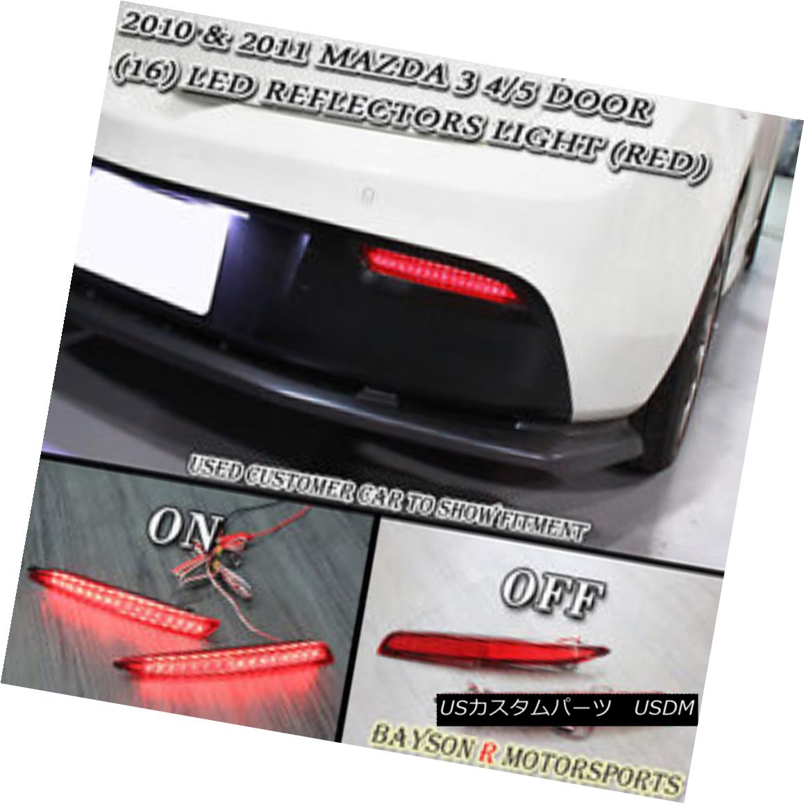 ѡ Rear Bumper Reflector Lights (Red LEDs) Fits 10-12 Mazda 3 ꥢХѡե쥯饤ȡֿLED10-12ޥĥ3