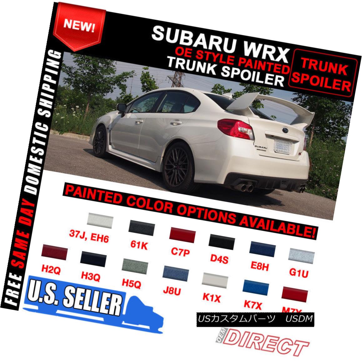 エアロパーツ For 15-18 Subaru WRX STI OE Painted Rear Trunk Spoiler All OEM Color ed 15-18スバルWRX STI OE塗装後部トランク・スポイラーすべてのOEMカラーed