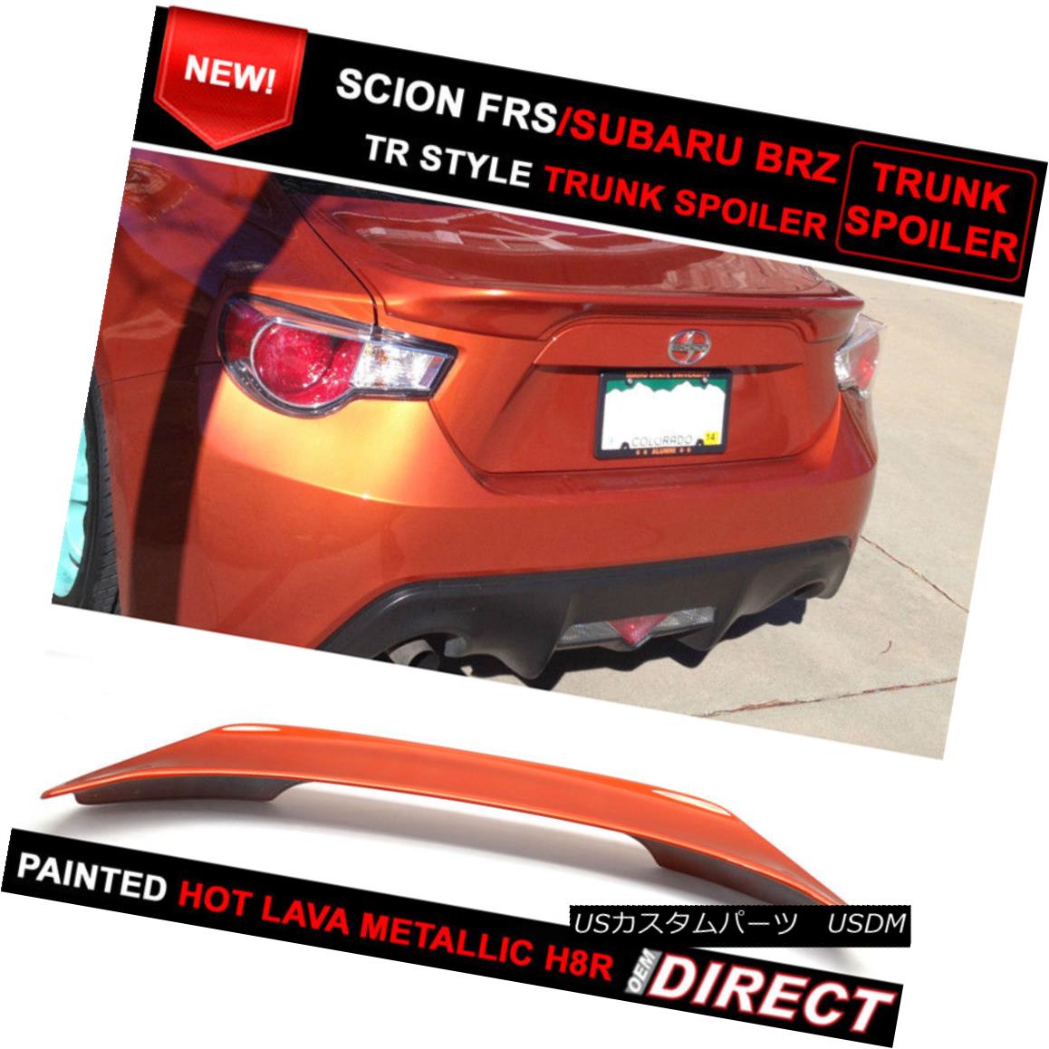 エアロパーツ Fit For 13-17 OE Hot Lava #H8R Scion FRS Tr Trunk Spoiler 13-17 OEホット・ラヴァー＃H8RサイオンFRS Trトランク・スポイラー