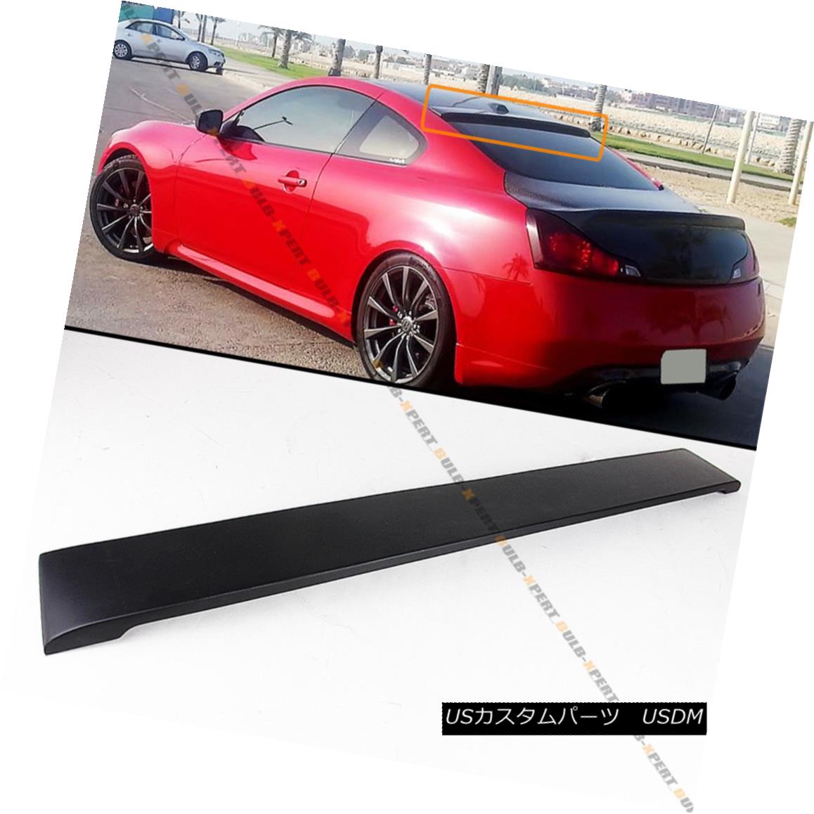 エアロパーツ FOR INFINITI 08-2016 G37 Q60 2DR COUPE BLK PRIMER REAR WINDOW ROOF SPOILER WING INF..