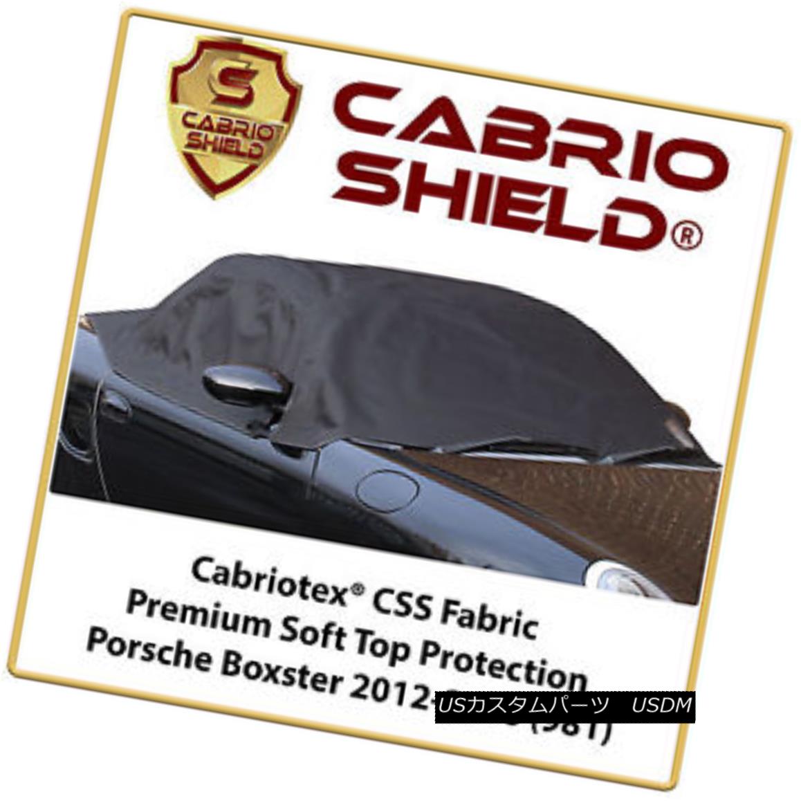 ڡեȥȥå Porsche Boxster Soft Top Protection Premium Cabrio Shield 2012 Onward (981) ݥ륷ܥեȥȥåץץƥץߥCabrio2012ǯʹߡ981
