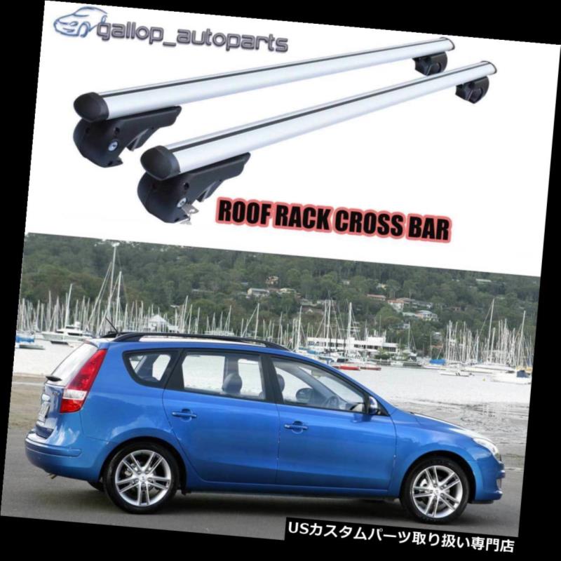 キャリア ロックされる上げられた柵が付いているヒュンダイi30 07-12 CWワゴンのためのルーフラッククロスバー Roof Rack Cross Bar For Hyundai i30 07-12 CW Wagon With Raised Rails Lockable