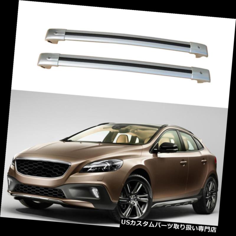 キャリア ボルボV40クロスカントリー2014-15カートップルーフラッククロスバー荷物キャリア用 For Volvo V40 Cross Country 2014-15 Car Top Roof Rack Cross Bars Luggage Carrier