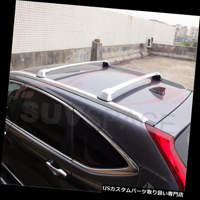 キャリア 2 PCSシルバールーフラッククロスバークロスバーホンダCRV CR-V 2012-2016用 2 PCS Silver roof rack crossbar cross bar Fit for HONDA CRV CR-V 2012-2016