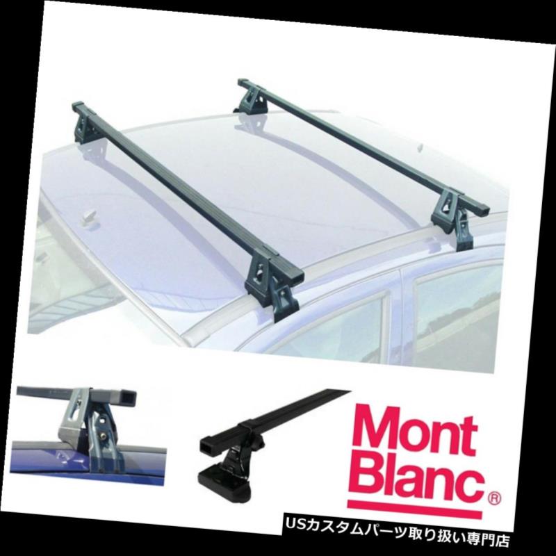 キャリア モンブランルーフラッククロスバーはフォードフォーカス5DRハッチ/不動産05-11 Tプロファイルに適合 Mont Blanc Roof Rack Cross Bars Fits Ford Focus 5DR Hatch/Estate 05-11 T Profile