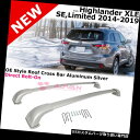 カーゴ ルーフ キャリア ハイランダーリミテッドXLE 14-18ルーフトップラッククロスバーラゲッジキャリア2PCSシルバー Highlander Limited XLE 14-18 Roof Top Rack Cross Bar Luggage Carrier 2PCS Silver