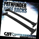 カーゴ ルーフ キャリア 05-12日産パスファインダールーフトップクロスバークロスバーラック荷物キャリア For 05-12 Nissan Pathfinde...