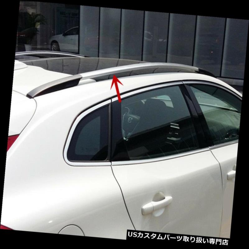 カーゴ ルーフ キャリア ボルボV40 2013-2016自動貨物トップルーフラッククロス荷物キャリアバーにフィット Fit For Volvo V40 2013-2016 Auto Cargo Top Roof Rack Cross Luggage Carrier Bars