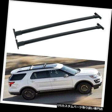 カーゴ ルーフ キャリア 2011-2015フォードエクスプローラールーフレールラッククロスバーカーゴキャリアOEスタイル For 2011-2015 Ford Explorer Roof Rail Rack Cross Bars Cargo Carrier OE Style