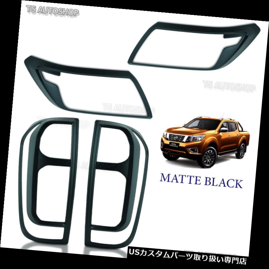 ヘッドライトカバー 日産ナバラNp300 4WD用15 16 17セットマットブラックヘッドライトテールランプカバー 15 16 17 Set Matte Black Head Light Tail Lamp Cover For Nissan Navara Np300 4WD