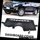 ダッシュボードマット Toyota Landcruiser Prado J150 2010-2018ダッシュマットダッシュマットダッシュボードカバー For T...