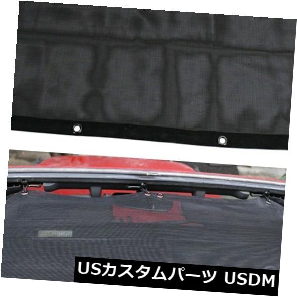 メッシュトップカバー ジープラングラーJK 2/4ドア2007-2017用日よけUV保護メッシュトップカバー Sun Shade UV Protection Mesh Top Cover For Jeep Wrangler JK 2/4 Door 2007-2017
