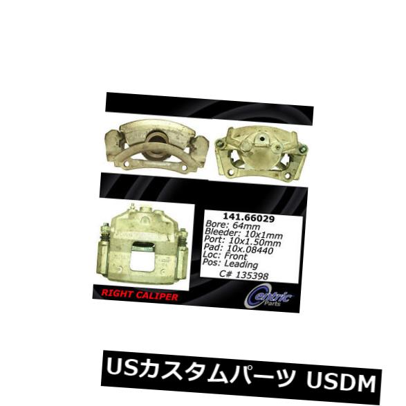 ブレーキキャリパー Centric Parts 141.66029 Front Right Rebuilt Brake Caliper with Hardware Centric Parts 141.66029 Front Right Rebuilt Brake Caliper With Hardware