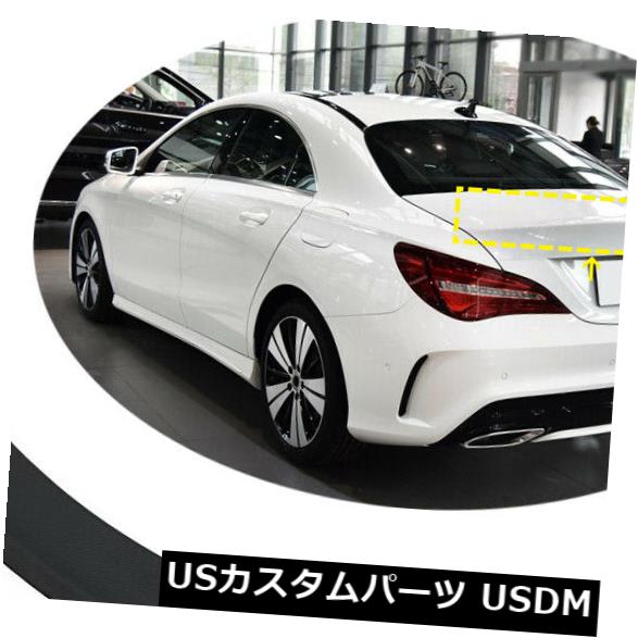 カーボン素材 ベンツCLA200 CLA250 CLA45 AMG 14-19リアトランクスポイラーウィングカーボンファイバー用 For Benz CLA200 CLA250 CLA45 AMG 14-19 RearTrunk Spoiler Wing Carbon Fiber