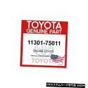 エンジンカバー 純正OEMトヨタエンジンカバー11301-75011 GENUINE OEM TOYOTA ENGINE COVER 11301-75011