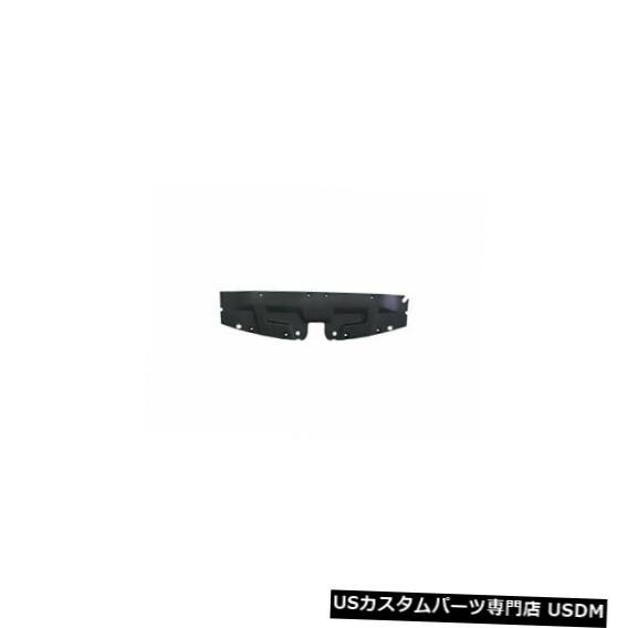 ラジエーターカバー 2007-2013 GMC Sierra 1500 2008 2009 2009 2012 Y463PKのラジエーターサポートカバー Radiator Support Cover For 2007-2013 GMC Sierra 1500 2008 2009 2011 2012 Y463PK