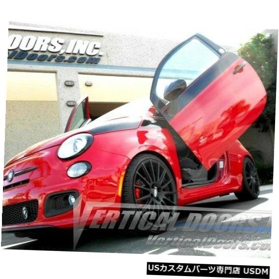 Vertical Doors 垂直ドア-フィアット500 2011-12 -VDCFIAT50011の垂直ランボドアキット Vertical Doors - Vertical Lambo Door Kit For Fiat 500 2011-12 -VDCFIAT50011