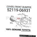 Front Bumper Cover 5211906931純正トヨタカバー、フロントバンパー52119-06931 5211906931 Genuine Toy...