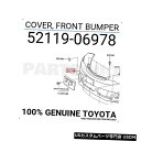 Front Bumper Cover 5211906978純正トヨタカバー、フロントバンパー52119-06978 5211906978 Genuine Toy...