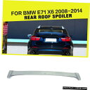 エアロパーツ BMW X6 E71 SUV 2008年から2013年のために塗装されていない車ルーフスポイラートップウイングリップフィット Unpainted ...