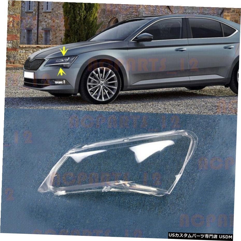 ѡ 女ͥ줿2015-2019Τ˸򴹤Ƥ1PCS¦إåɥ饤ȥСꥢ+롼 1PCS Left Side Headlight Cover Clear+Glue Replace For Skoda Superb 2015-2019