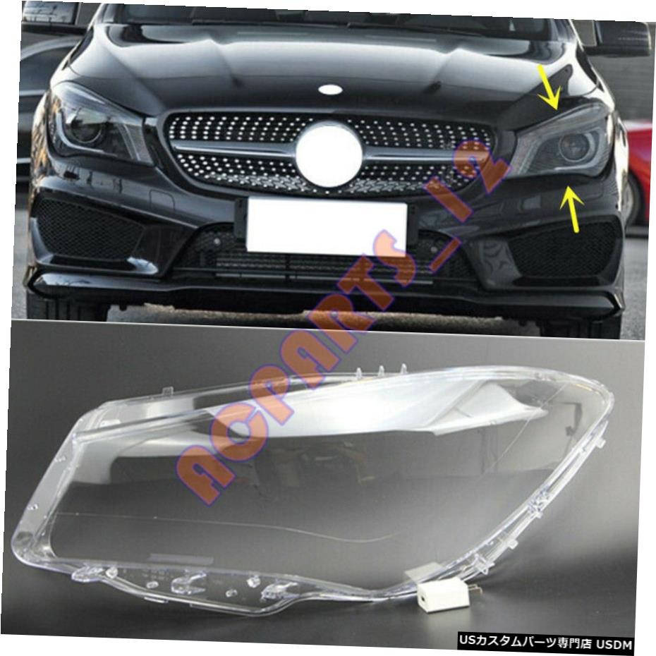エアロパーツ 左サイドヘッドライトカバークリアPC +のりのためにメルセデスベンツW117 CLA 2013から16 Left Side Headlight Cover Clear PC+ Glue For Mercedes Benz W117 CLA 2013-16