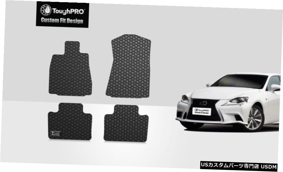 Floor Mat レクサス用ブラックToughPROフロアマットはRWDオールウェザーカスタムフィット2014-2020 ToughPRO Floor Mats Black For Lexus IS RWD All Weather Custom Fit 2014-2020