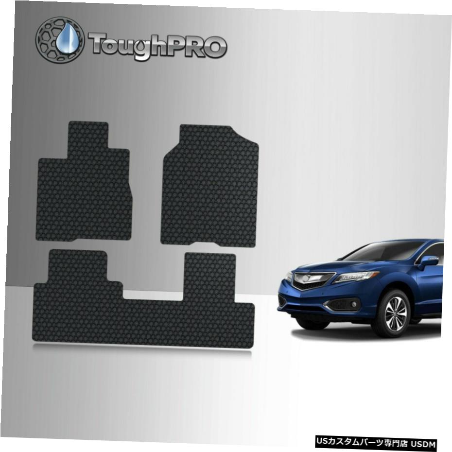 Floor Mat ToughPROեޥåBlackForAcura RDX8ѥŷ2013-2018 ToughPRO Floor Mats BlackFor Acura RDX 8 Way Power Seat All Weather 2013-2018