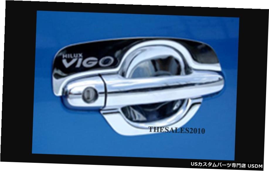 クロームメッキ CHROME HANDLE 4 DOOR INSERT FOR TOYOTA HILUX VIGO CHAMP SR5 MK6 2005 2011