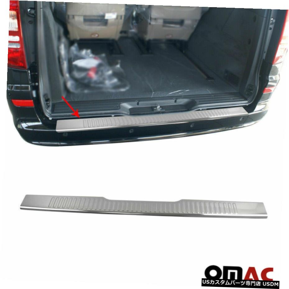 å Chrome Norm Rear Bumper Guard Trunk Sill Cover Steel For MB Vito W639 2003-2014